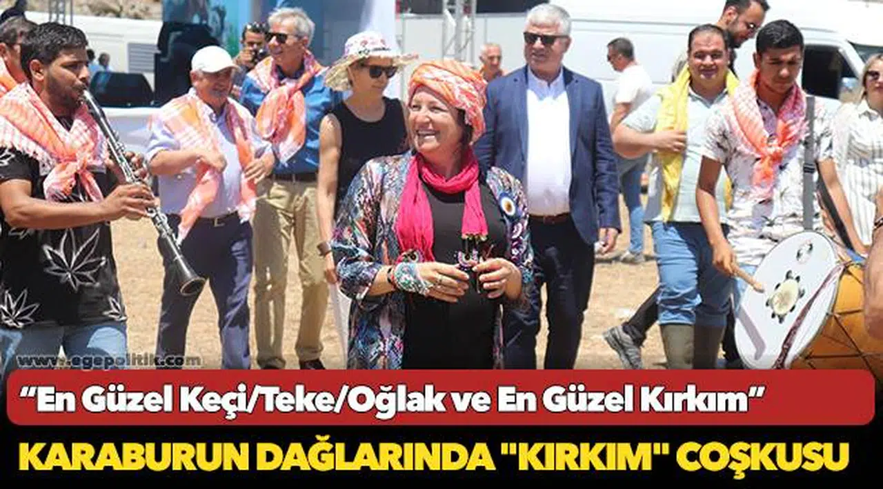 Karaburun dağlarında "Kırkım" coşkusu