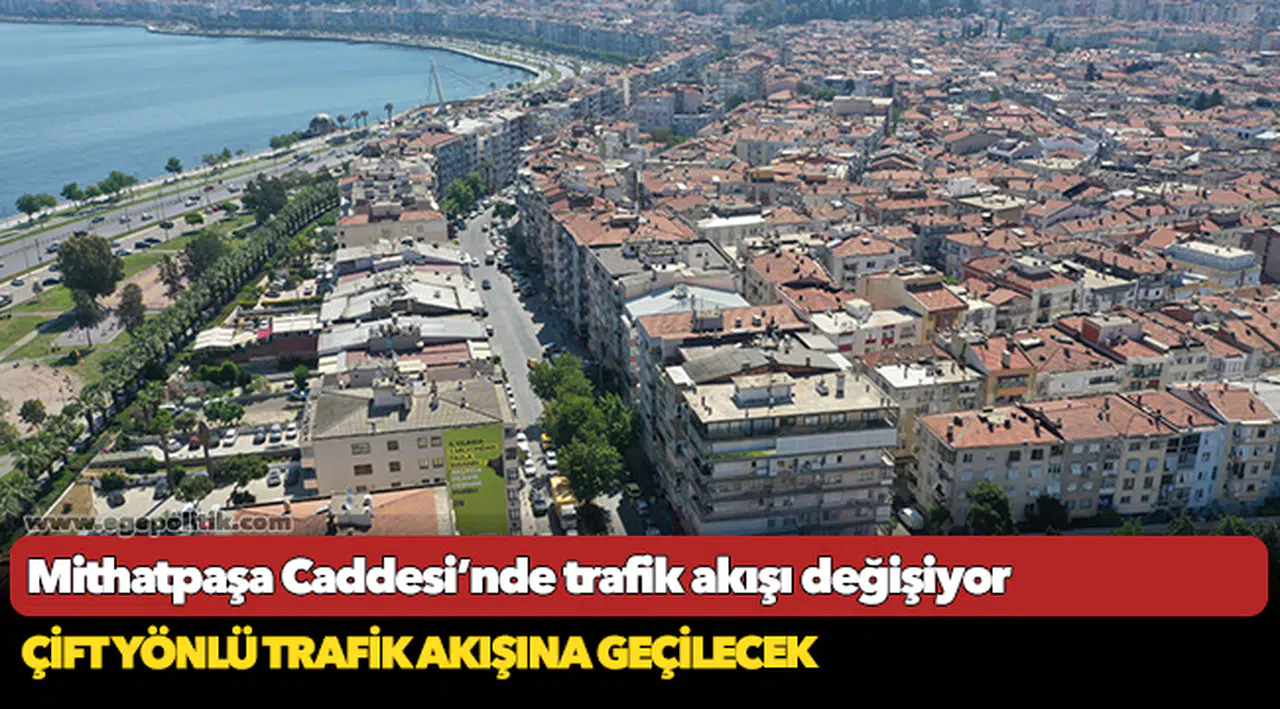 Mithatpaşa Caddesi’nde trafik akışı değişiyor