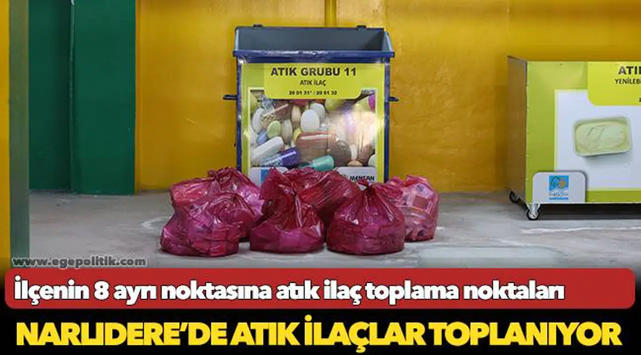 Narlıdere’de Atık İlaçlar Toplanıyor