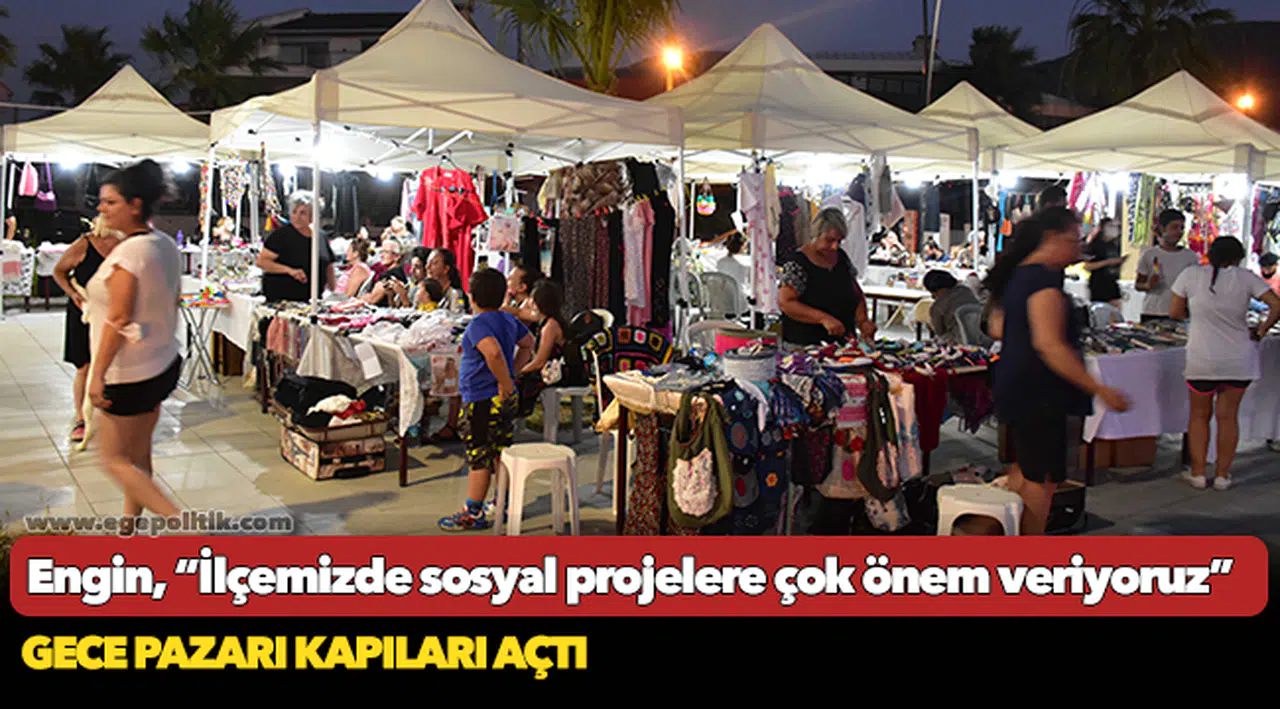 Narlıdere'de gece pazarı kapılarını açtı!