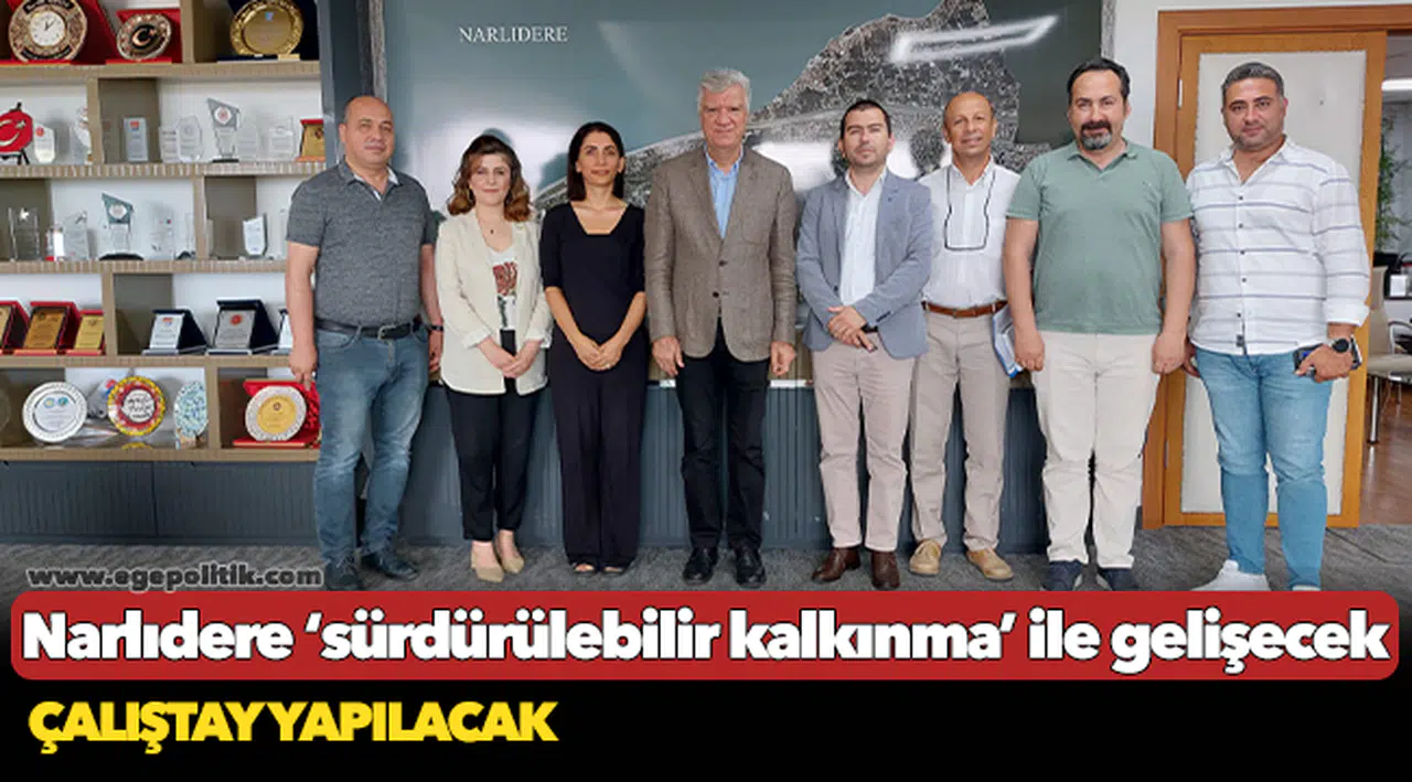 Narlıdere ‘sürdürülebilir kalkınma’ İle gelişecek