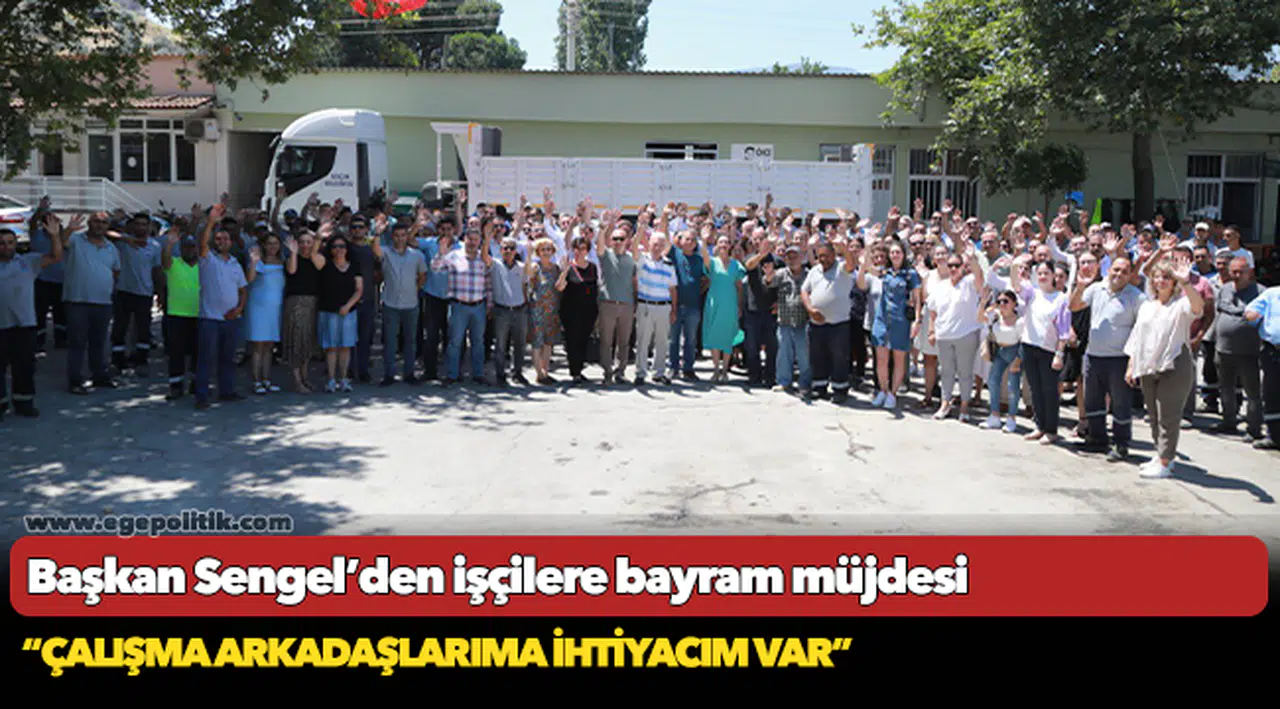 Başkan Sengel’den işçilere bayram müjdesi