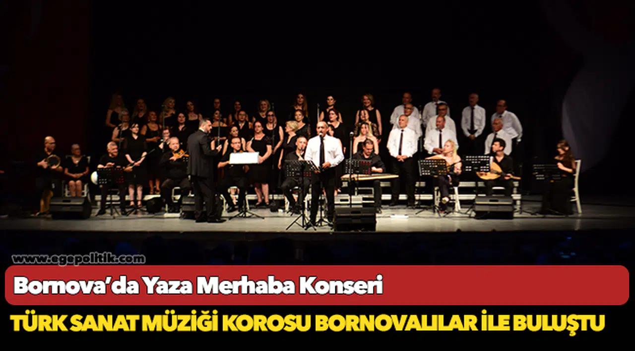 Bornova’da Yaza Merhaba Konseri