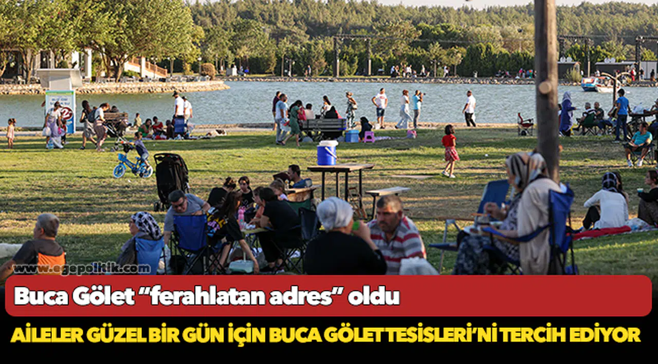 Buca Gölet “ferahlatan adres” oldu