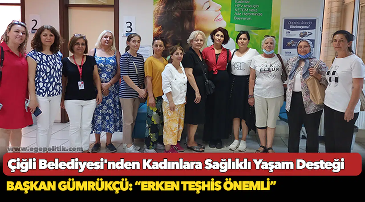 Çiğli Belediyesi'nden Kadınlara Sağlıklı Yaşam Desteği