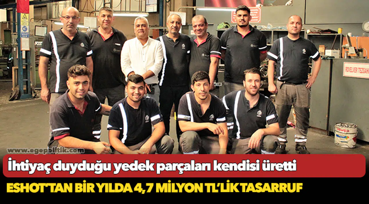 ESHOT’tan bir yılda 4,7 milyon TL’lik tasarruf