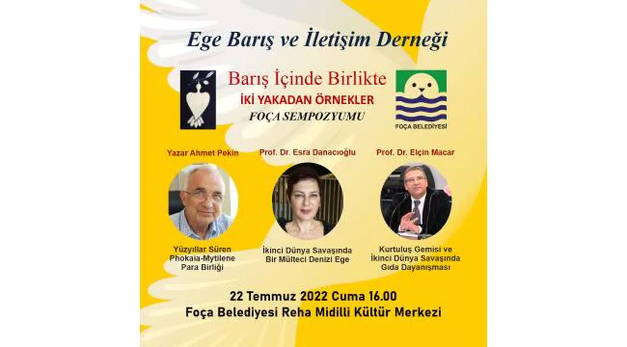 Foça'da "Barış İçinde Birlikte" sempozyumu