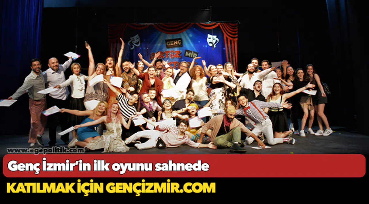 Genç İzmir’in ilk oyunu sahnede