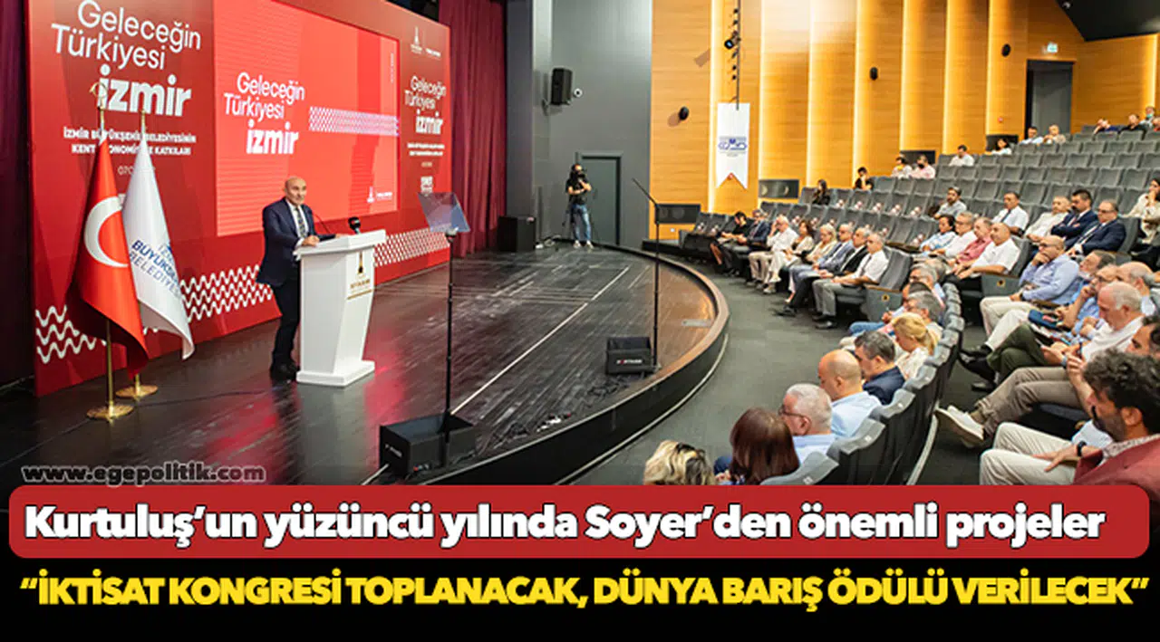 “İktisat Kongresi toplanacak, Dünya Barış Ödülü verilecek”