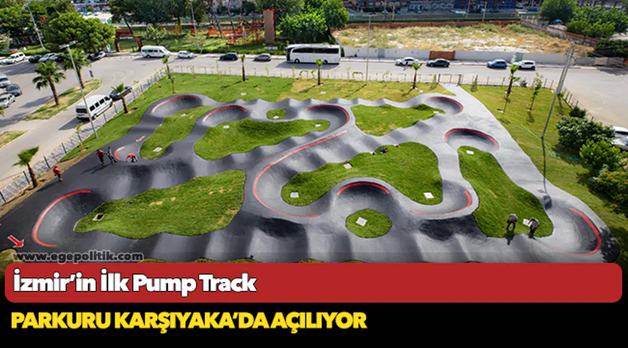 İzmir’in İlk Pump Track