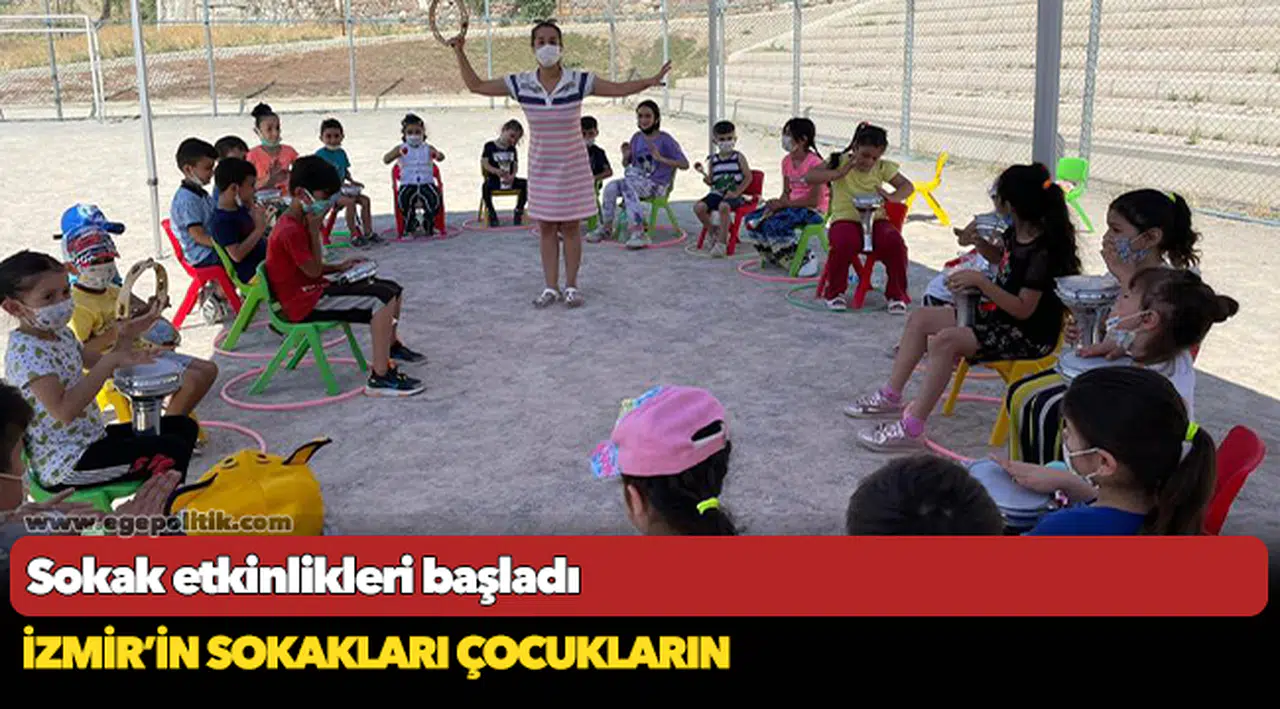 İzmir’in sokakları çocukların