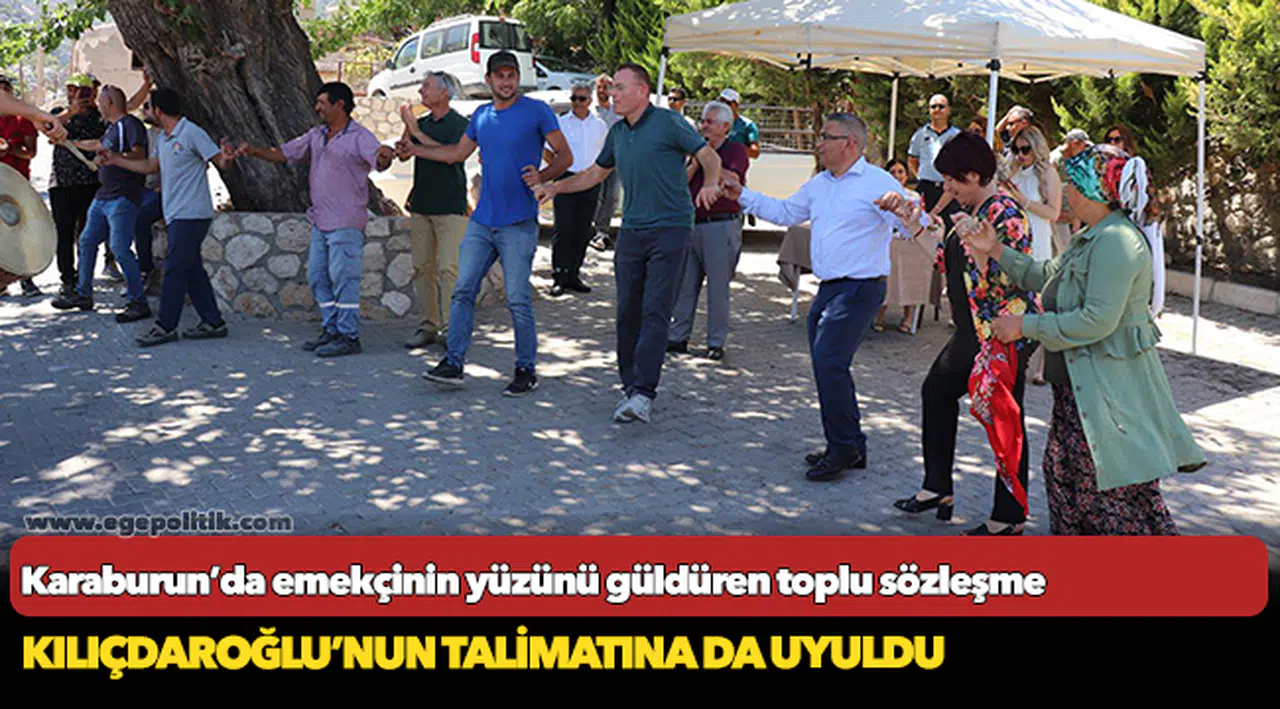 Karaburun’da emekçinin yüzünü güldüren toplu sözleşme
