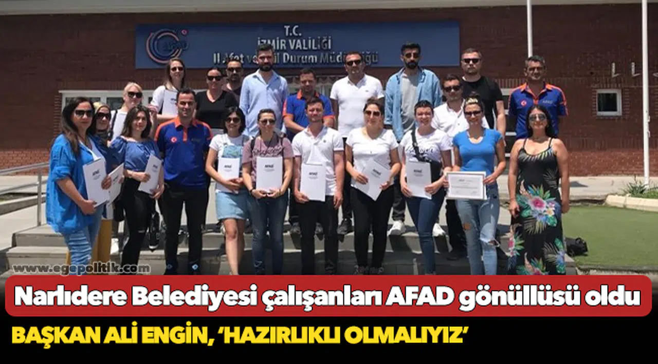 Narlıdere Belediyesi çalışanları AFAD gönüllüsü oldu