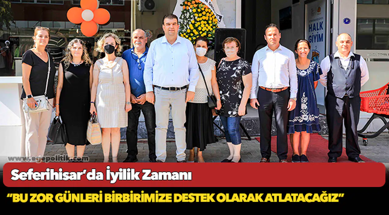 Seferihisar’da İyilik Zamanı