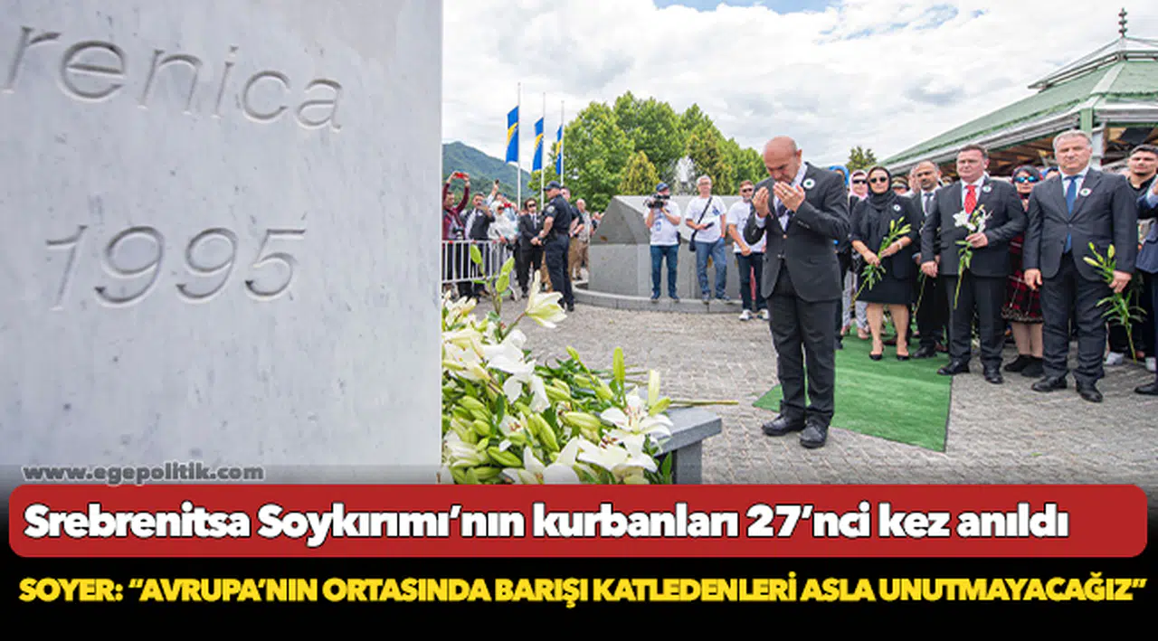 Soyer: “Avrupa’nın ortasında barışı katledenleri asla unutmayacağız”