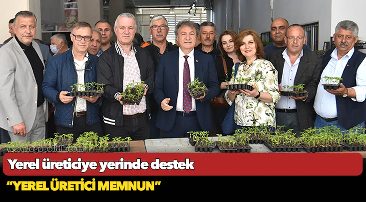 Yerel üreticiye yerinde destek