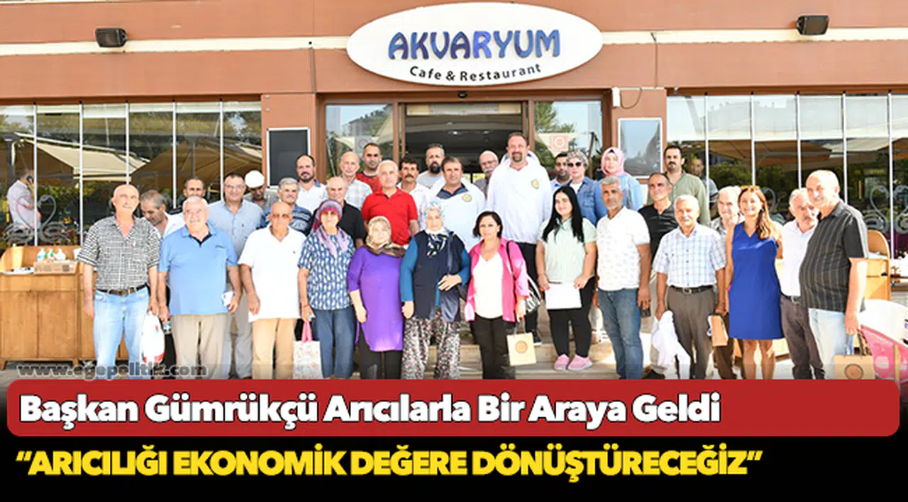 Başkan Gümrükçü’den Arıcılara Destek Sözü