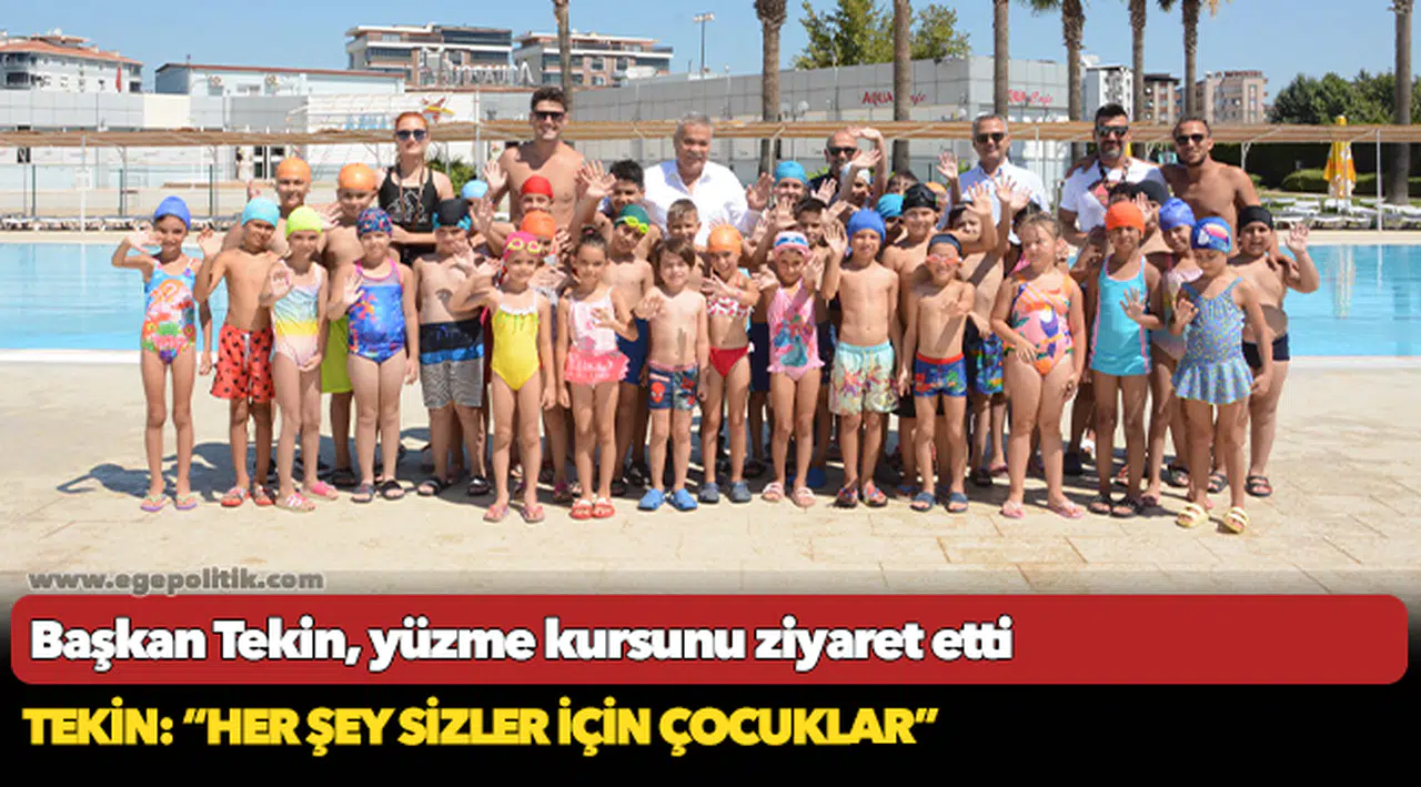 Başkan Tekin, yüzme kursunu ziyaret etti