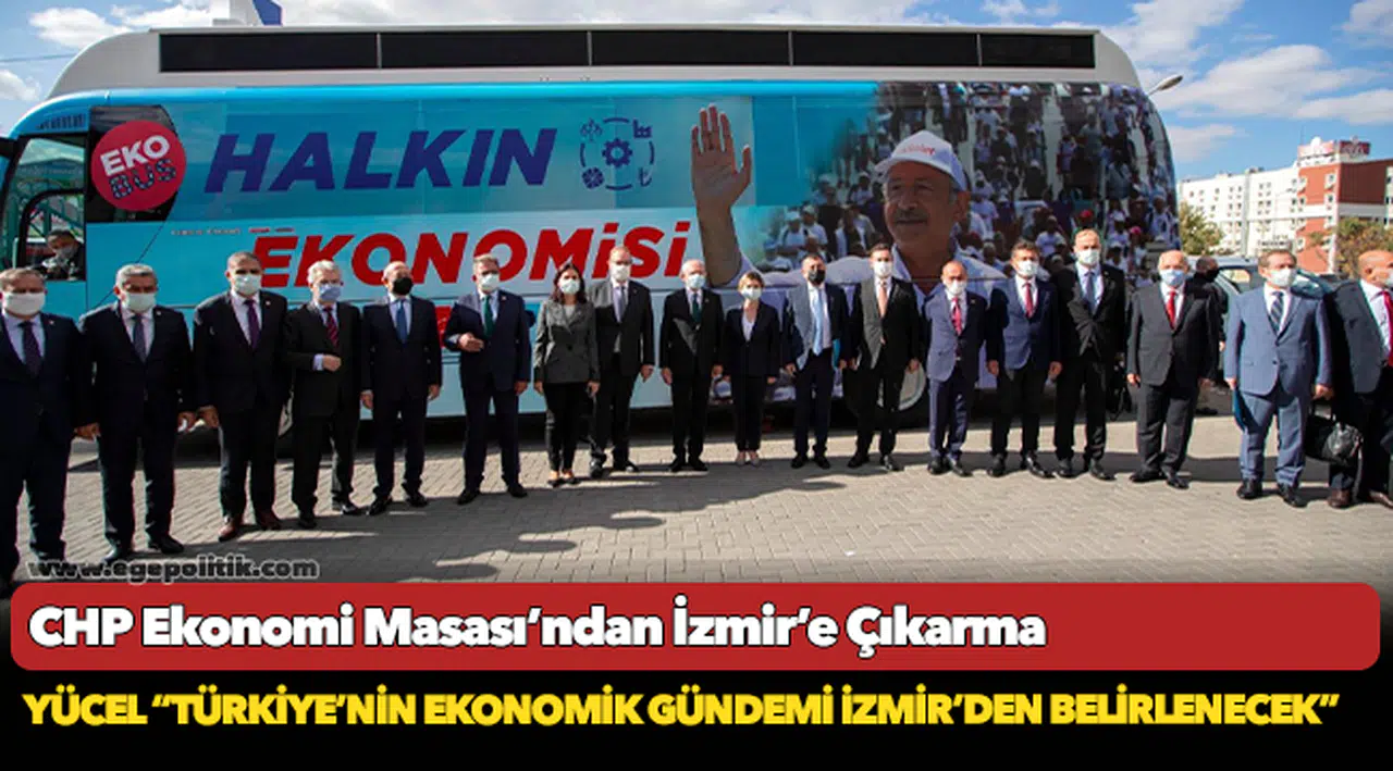 CHP Ekonomi Masası’ndan İzmir’e Çıkarma