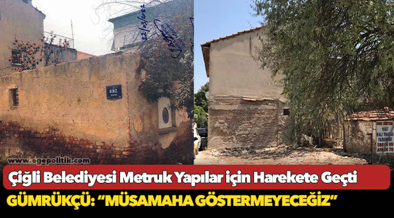 Çiğli Belediyesi Metruk Yapılar için Harekete Geçti