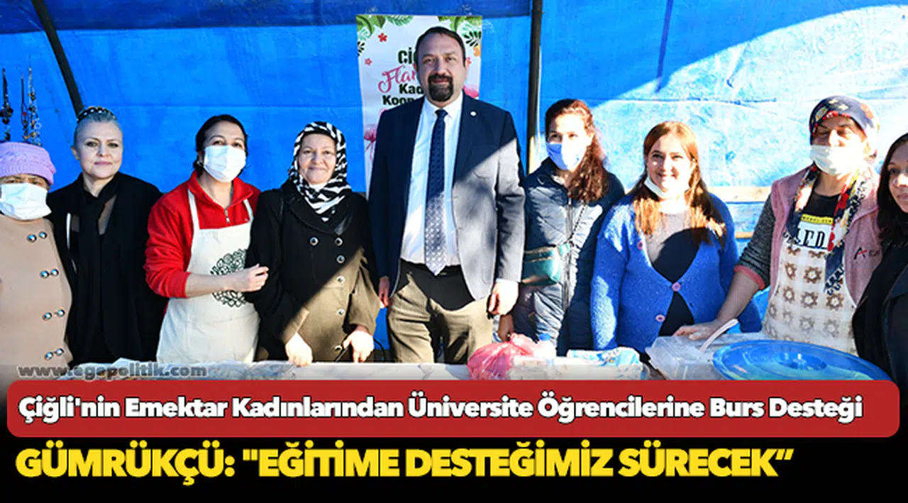 Çiğli'nin Emektar Kadınlarından Üniversite Öğrencilerine Burs Desteği
