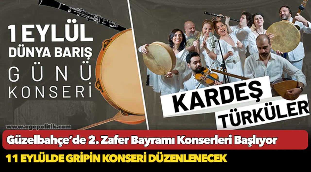 Güzelbahçe’de 2. Zafer Bayramı Konserleri Başlıyor