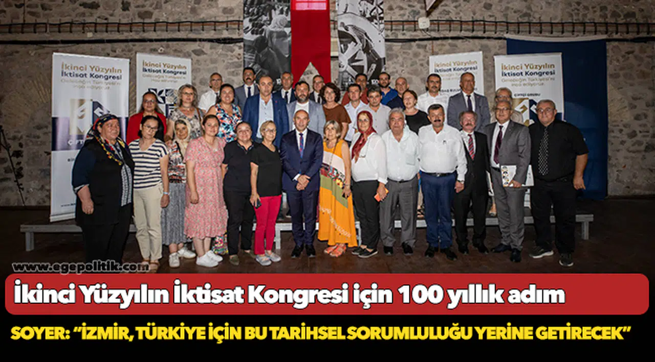 İkinci Yüzyılın İktisat Kongresi için 100 yıllık adım