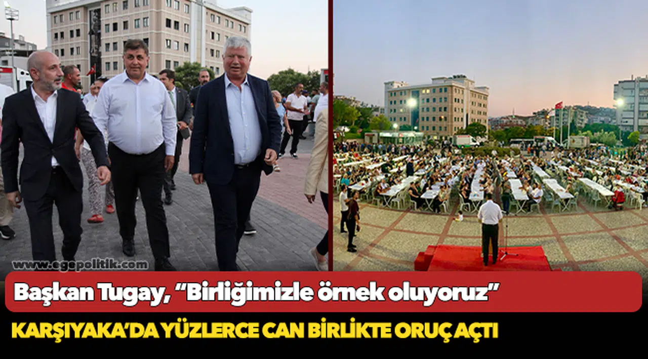 Karşıyaka’da Yüzlerce Can Birlikte Oruç Açtı
