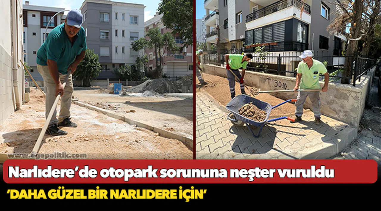 Narlıdere’de otopark sorununa neşter vuruldu