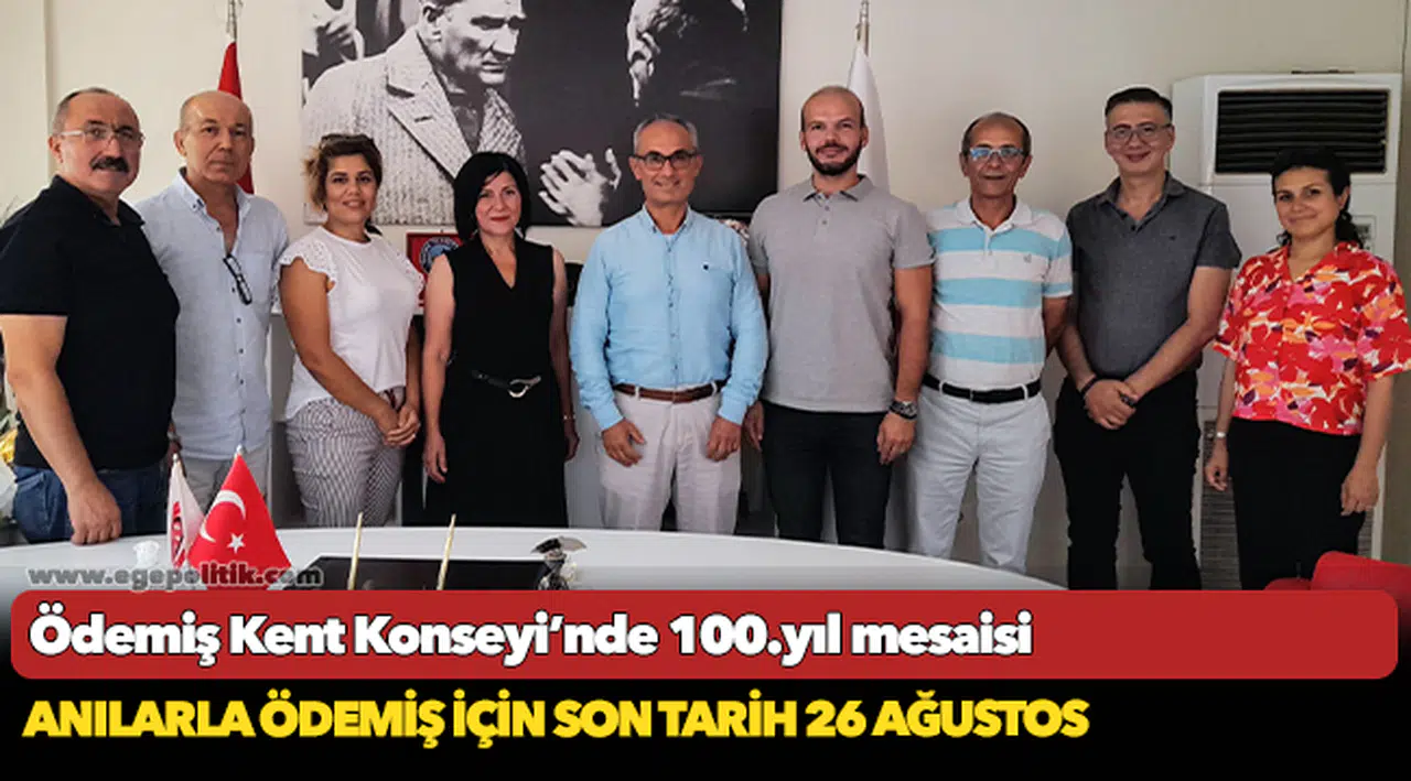 Ödemiş Kent Konseyi’nde 100.yıl mesaisi