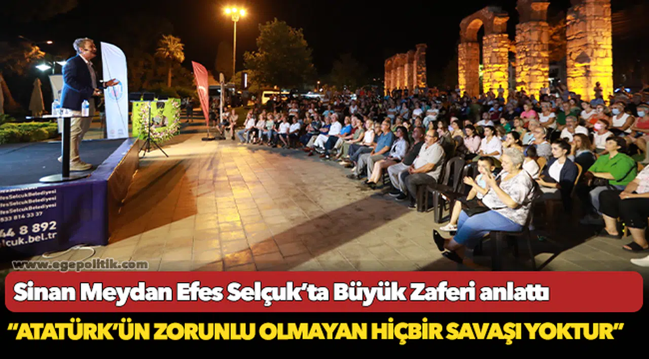 Sinan Meydan Efes Selçuk’ta Büyük Zaferi anlattı