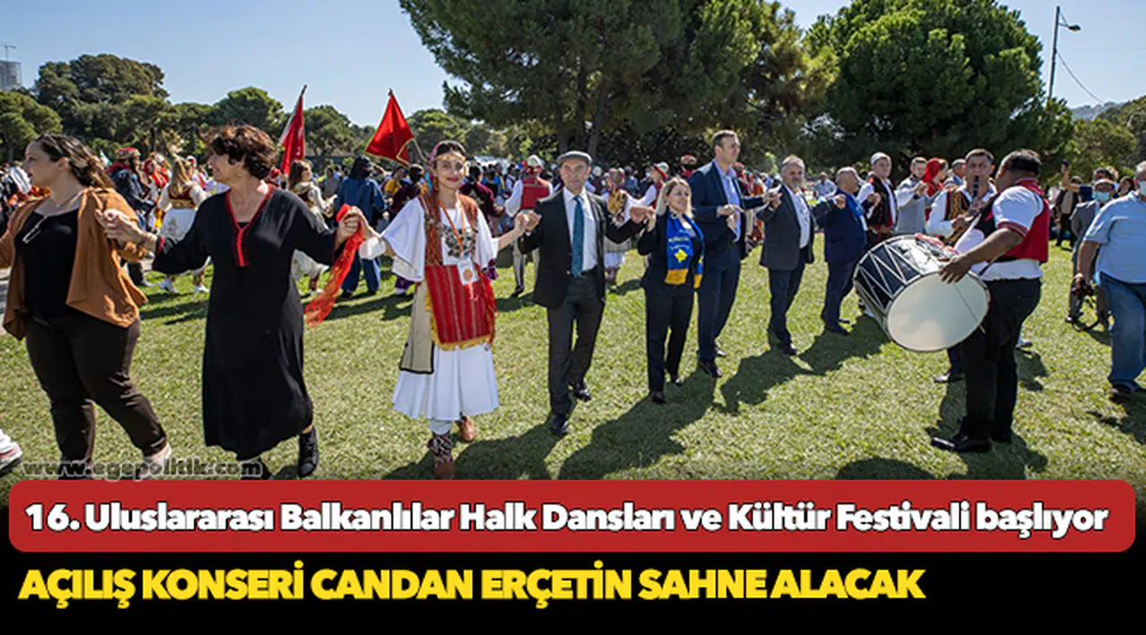 16. Uluslararası Balkanlılar Halk Dansları ve Kültür Festivali başlıyor