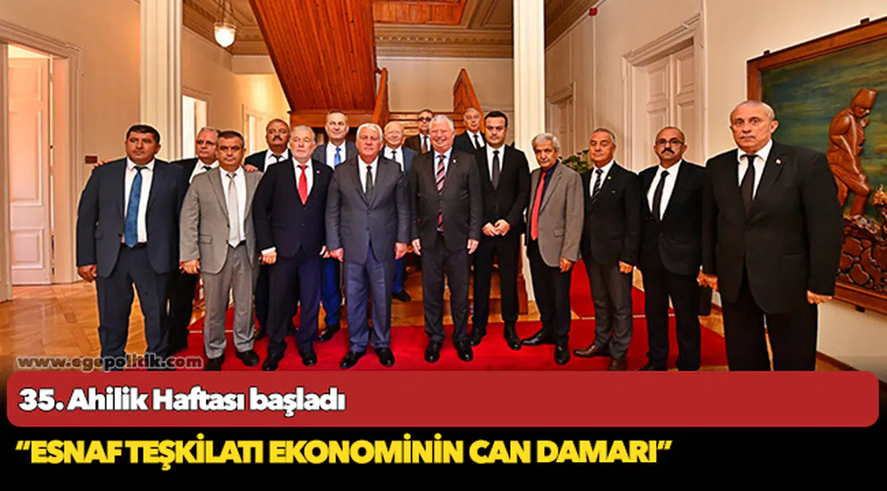 35. Ahilik Haftası başladı