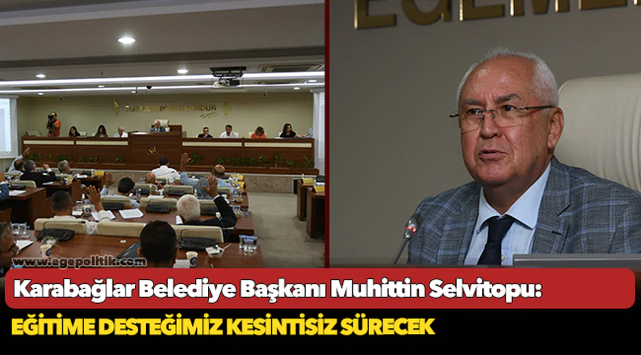 Başkan Selvitopu: Eğitime desteğimiz kesintisiz sürecek