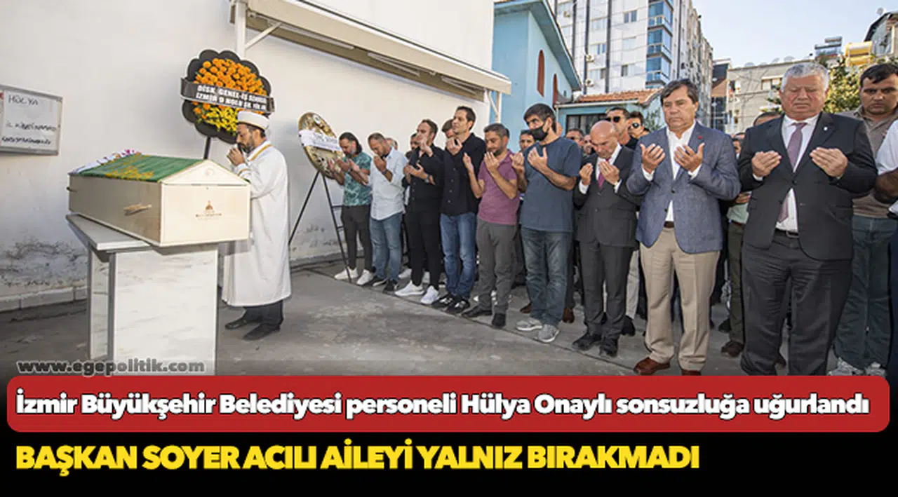 Başkan Soyer acılı aileyi yalnız bırakmadı