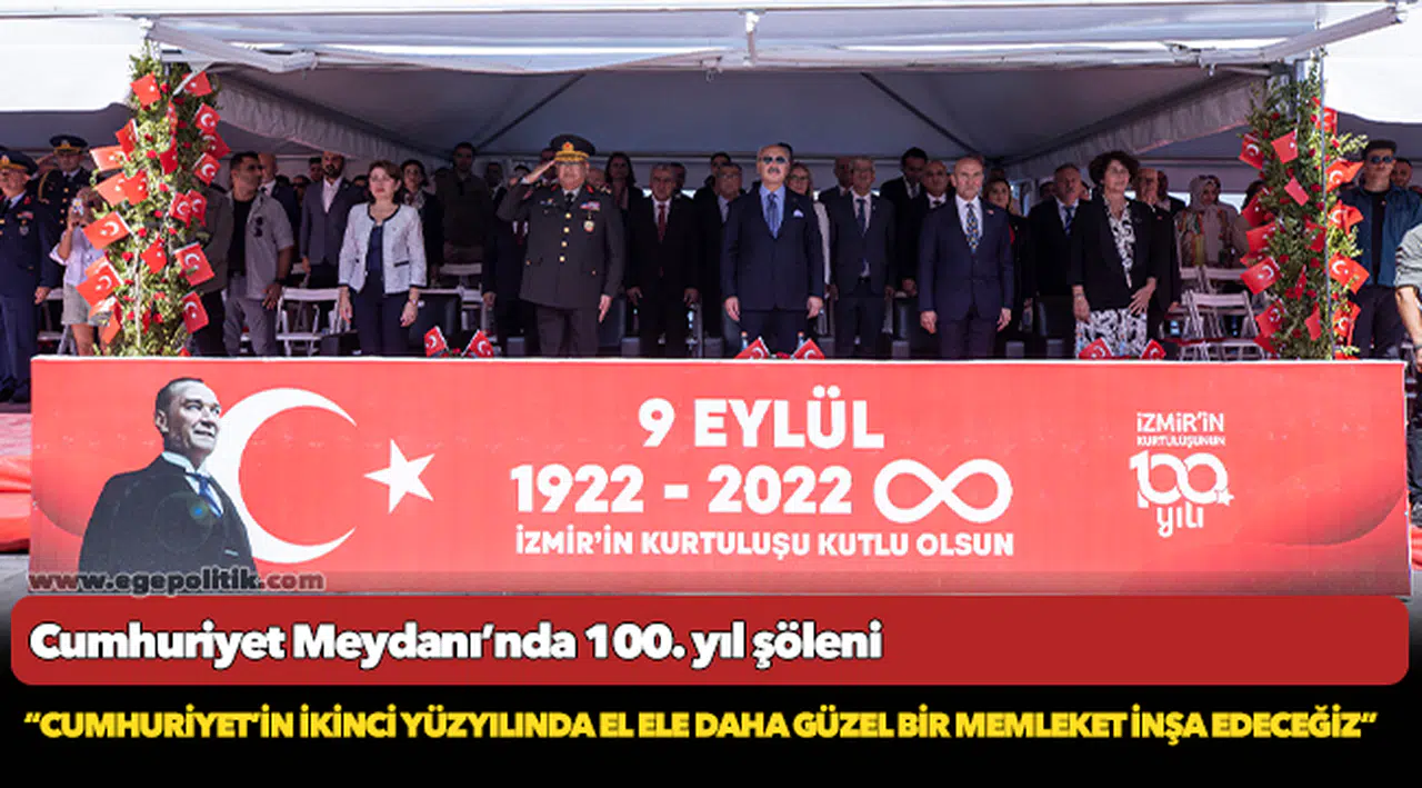 Başkan Soyer: Cumhuriyet’in ikinci yüzyılında el ele daha güzel bir memleket inşa edeceğiz