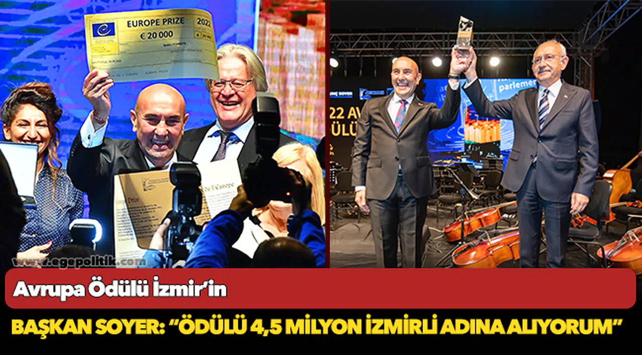 Başkan Soyer: “Ödülü 4,5 milyon İzmirli adına alıyorum”