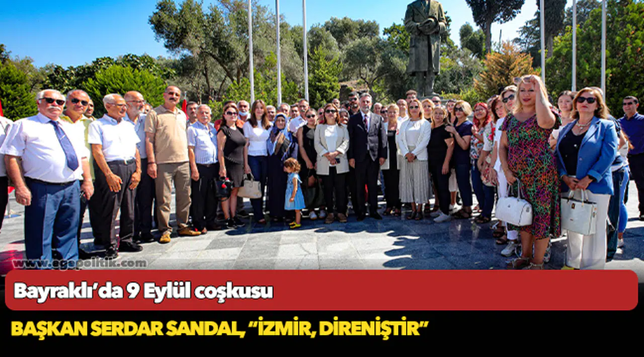 Bayraklı’da 9 Eylül coşkusu