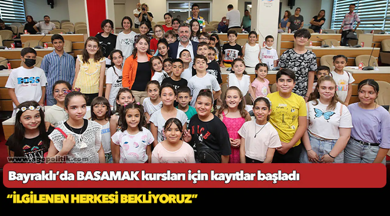 Bayraklı’da BASAMAK kursları için kayıtlar başladı