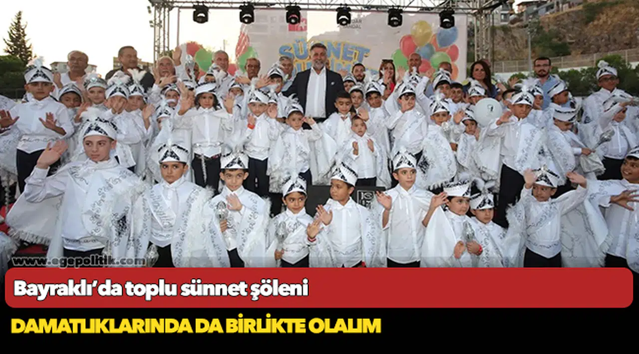 Bayraklı’da toplu sünnet şöleni