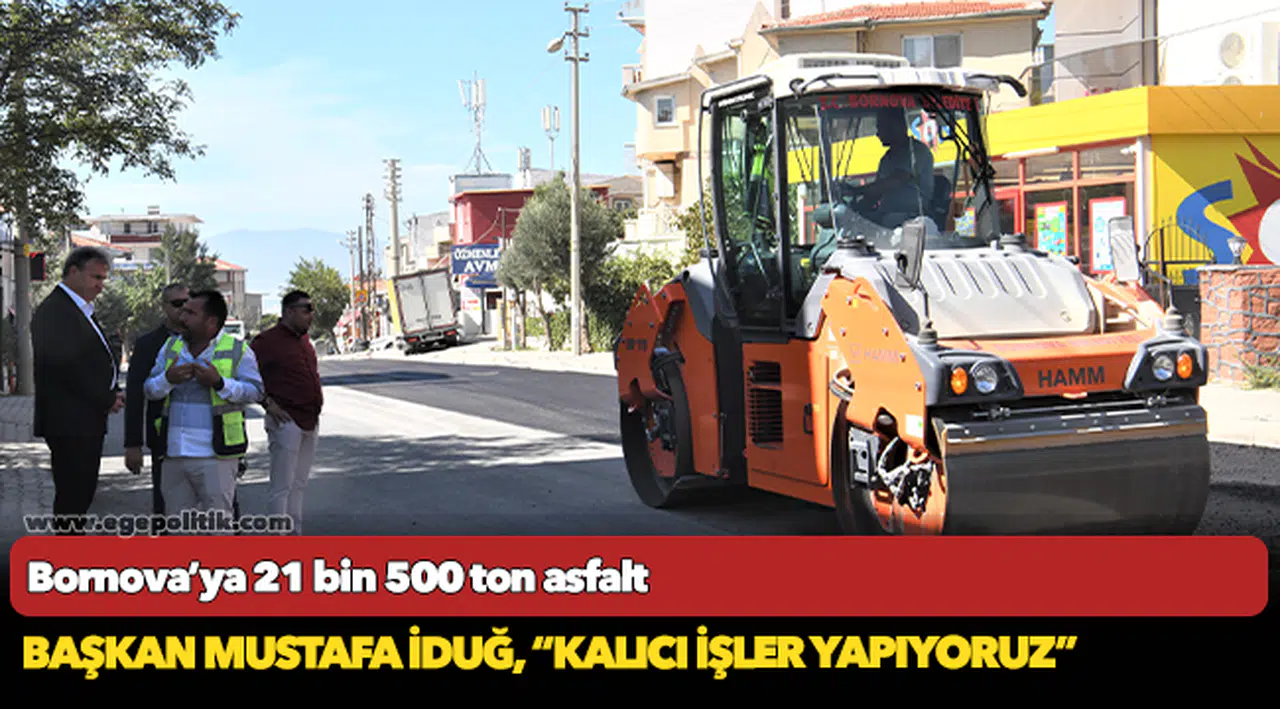 Bornova’ya 21 bin 500 ton asfalt