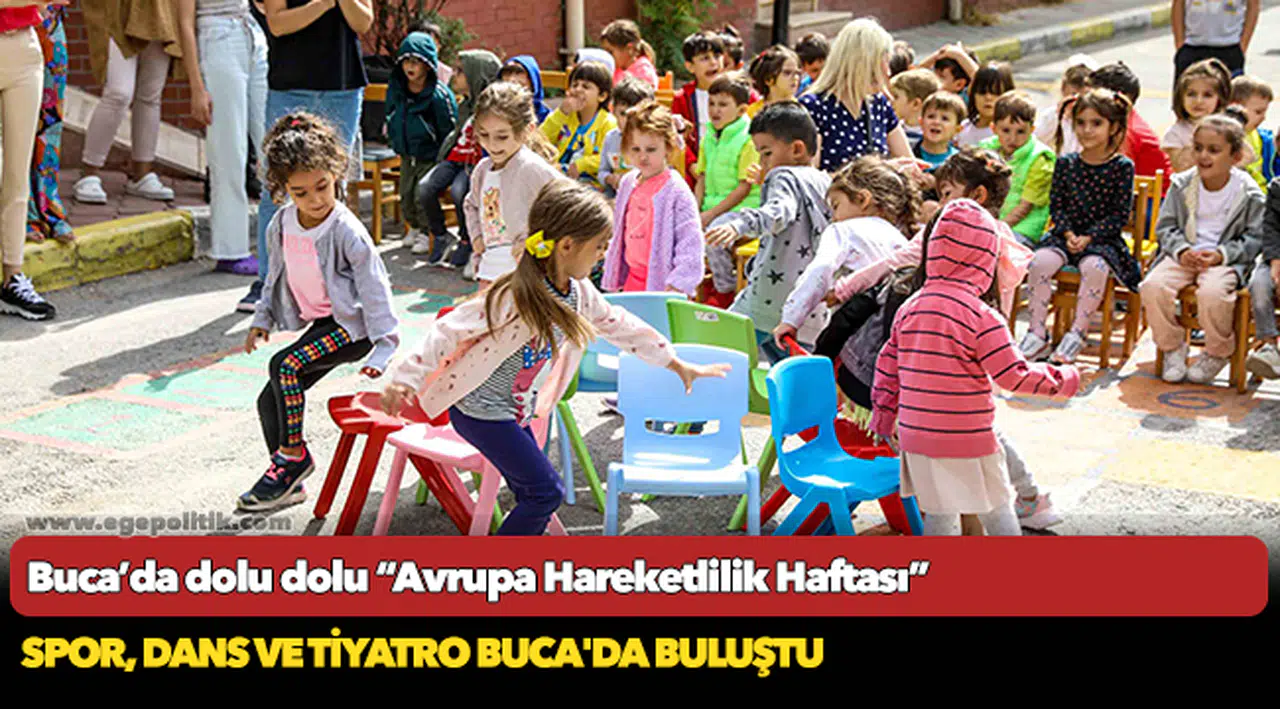 Buca’da dolu dolu “Avrupa Hareketlilik Haftası”