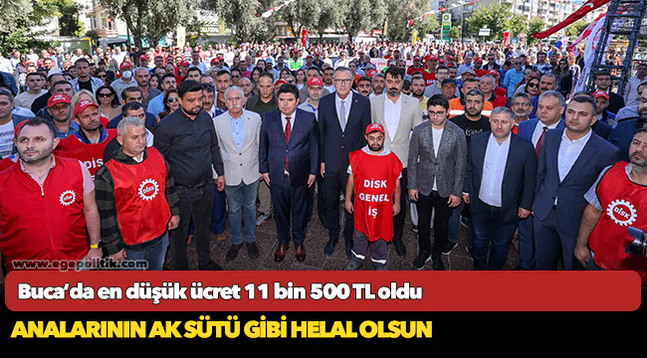Buca’da en düşük ücret 11 bin 500 TL oldu