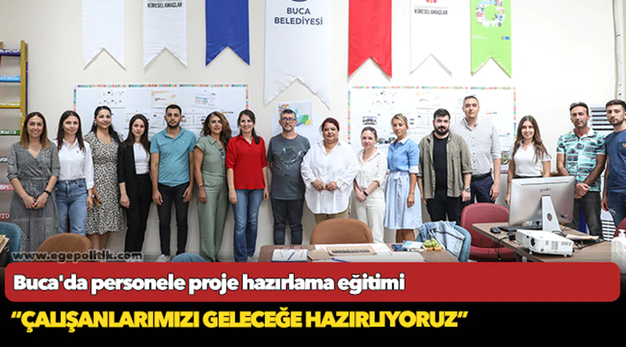 Buca'da personele proje hazırlama eğitimi
