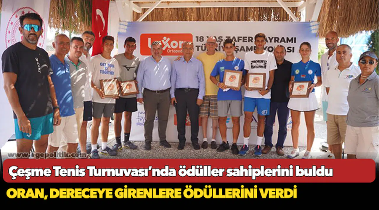 Çeşme Tenis Turnuvası’nda ödüller sahiplerini buldu