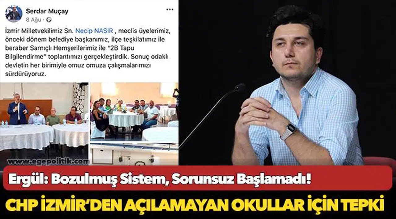 CHP İzmir’den Açılamayan Okullar İçin Tepki