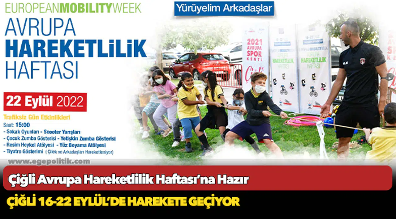 Çiğli Avrupa Hareketlilik Haftası’na Hazır