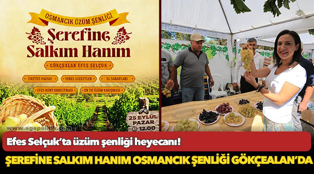 Efes Selçuk’ta üzüm şenliği heyecanı!