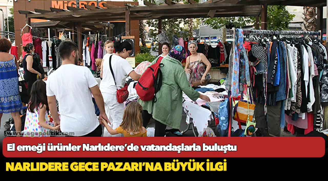 El emeği ürünler Narlıdere’de vatandaşlarla buluştu