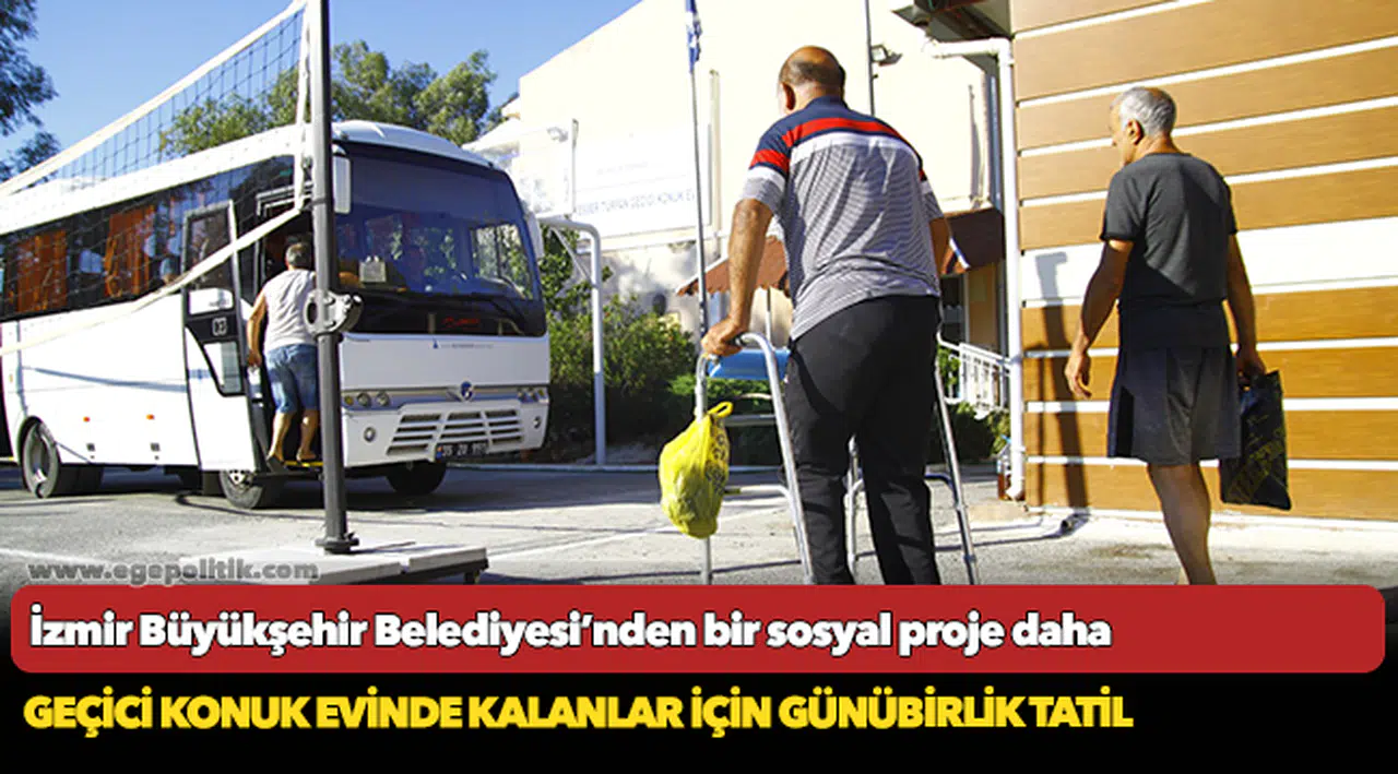 Geçici konuk evinde kalanlar için günübirlik tatil